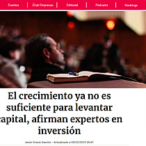 El crecimiento ya no es suficiente para levantar capital, afirman expertos en inversin